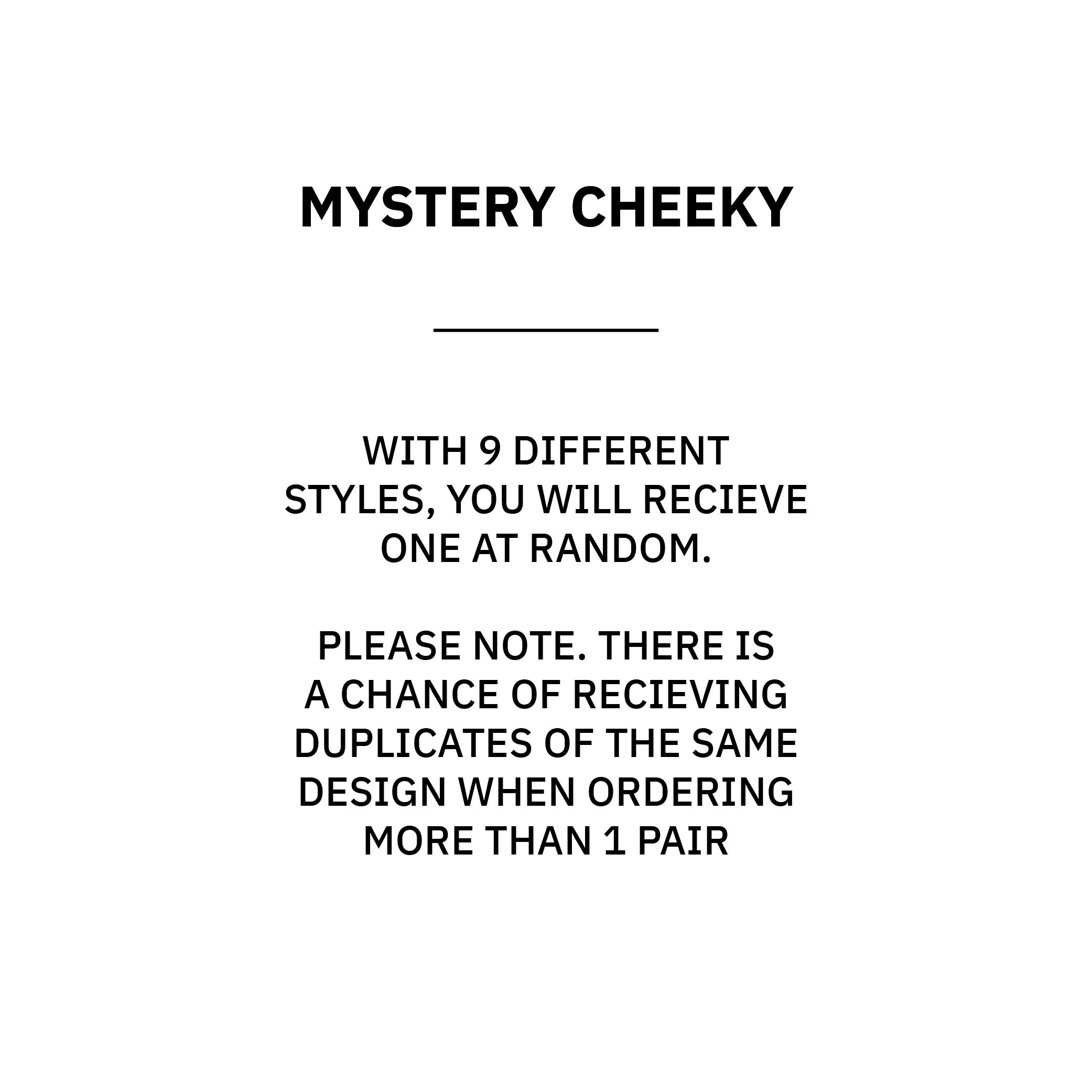 Mystery Cheeky Pant